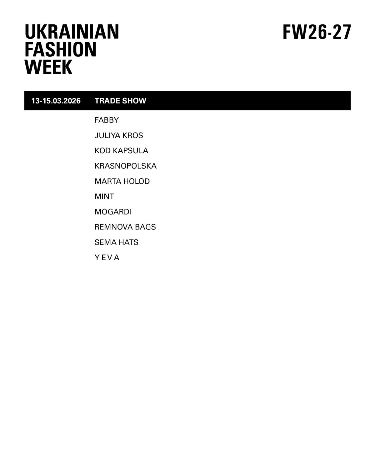 Ukrainian Fashion Week: Затверджено остаточний розклад FW 2026/27
3